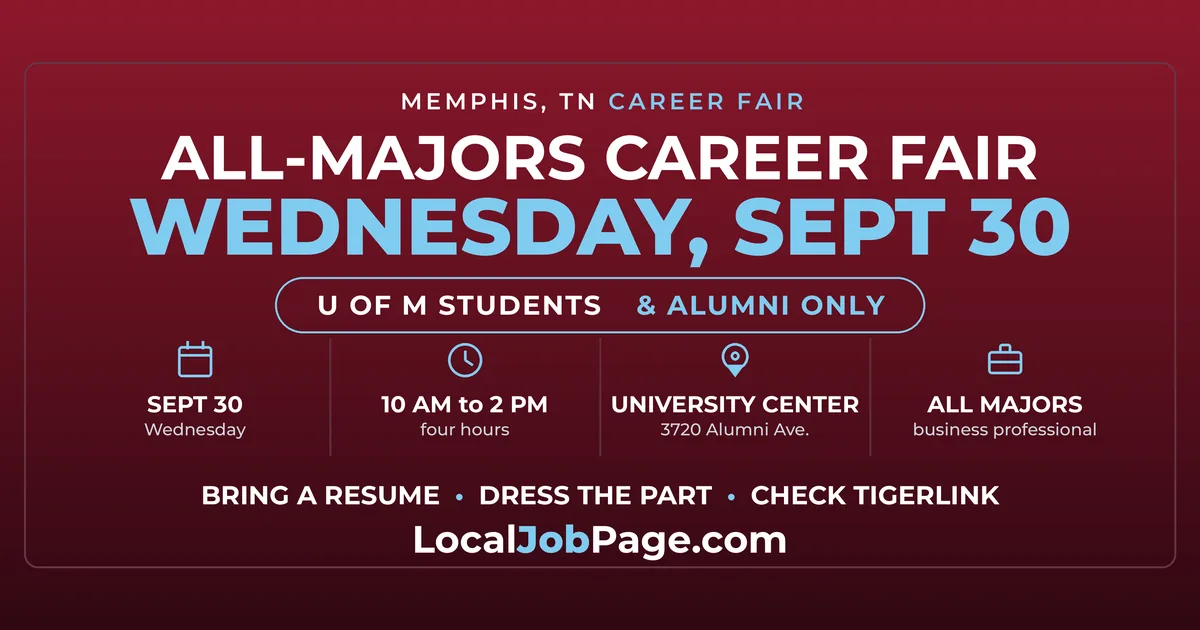 University of Memphis Career Fair September 30: Students and Alumni Only
